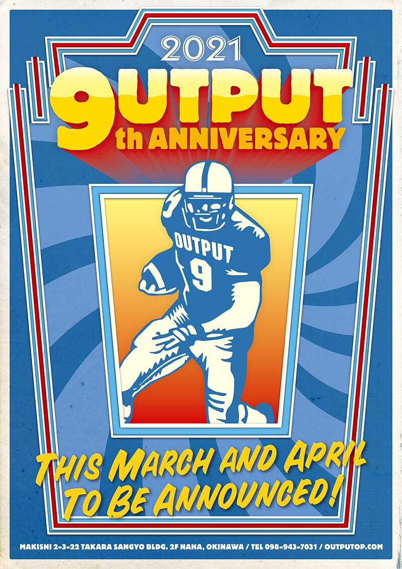 「Output 9th ANNIVERSARY」フライヤー