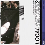 KANDYTOWN「LOCAL SERVICE 2」配信ジャケット