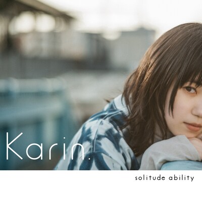 Karin.「solitude ability」ジャケット