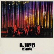 AJICO「AJICO SHOW」ジャケット