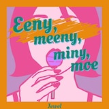 Jewel「Eeny, meeny, miny, moe」配信ジャケット