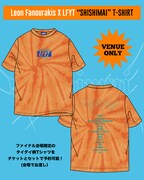 「Leon Fanourakis “SHISHIMAI” TOUR FINAL IN OSAKA & TOKYO」会場限定販売Tシャツ