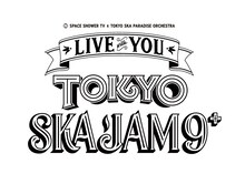 「SPACE SHOWER TV & TOKYO SKA PARADISE ORCHESTRA "LIVE with YOU"～」ロゴ