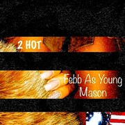 FEBB「2 HOT」背信ジャケット