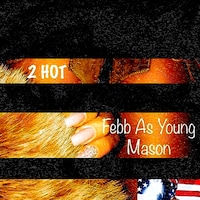 FEBB「2 HOT」背信ジャケット