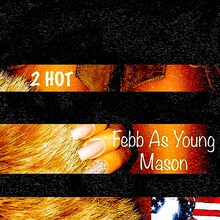 FEBB「2 HOT」背信ジャケット