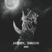 OMI「ANSWER... SHADOW」配信ジャケット