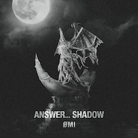 OMI「ANSWER... SHADOW」配信ジャケット