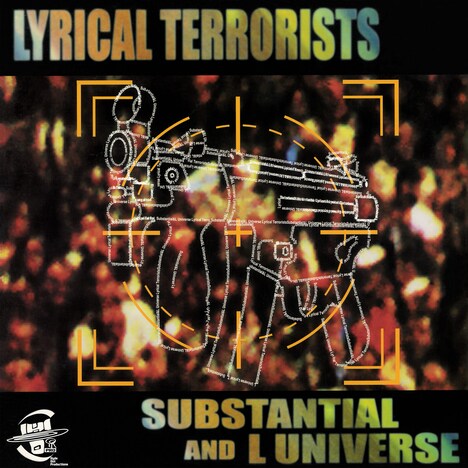 SUBSTANTIAL & L Universe「Lyrical Terrorists」ジャケット