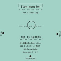 SHE IS SUMMER「Slow mansion vol.3 "Rooftop"」ジャケット