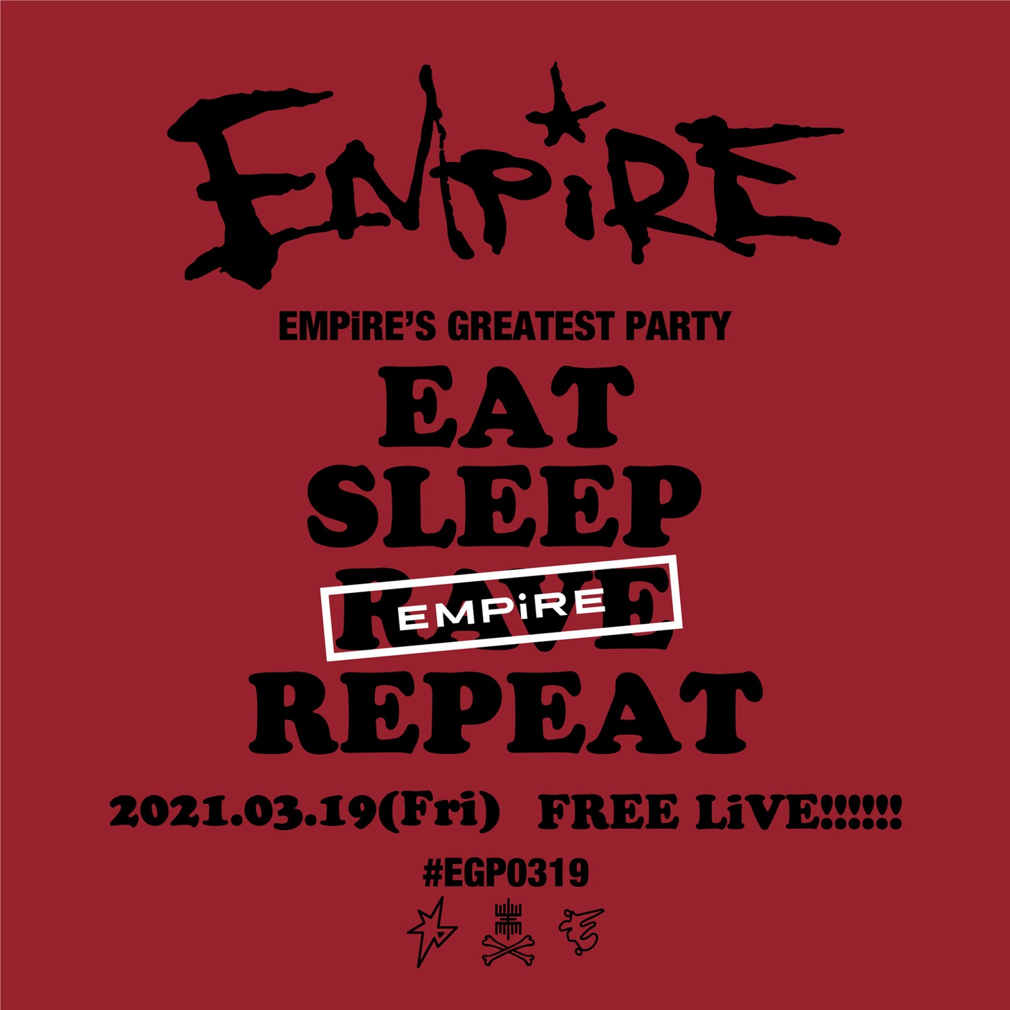 「EMPiRE'S GREATEST PARTY -EAT SLEEP EMPiRE REPEAT-」告知ビジュアル