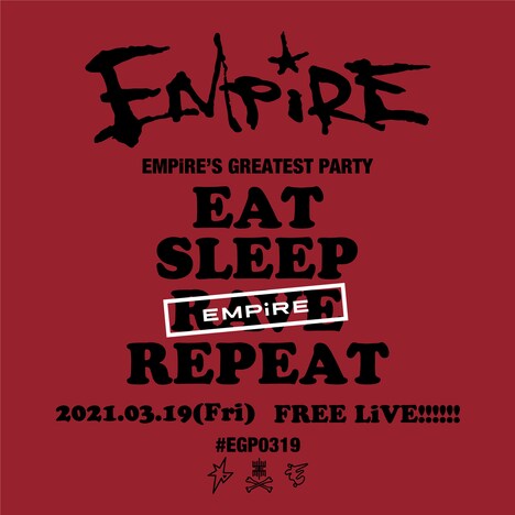 「EMPiRE'S GREATEST PARTY -EAT SLEEP EMPiRE REPEAT-」告知ビジュアル