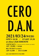 「LIQUIDROOM presents cero × D.A.N.」フライヤー