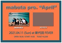 mabuta「mabuta pre."April"」告知画像