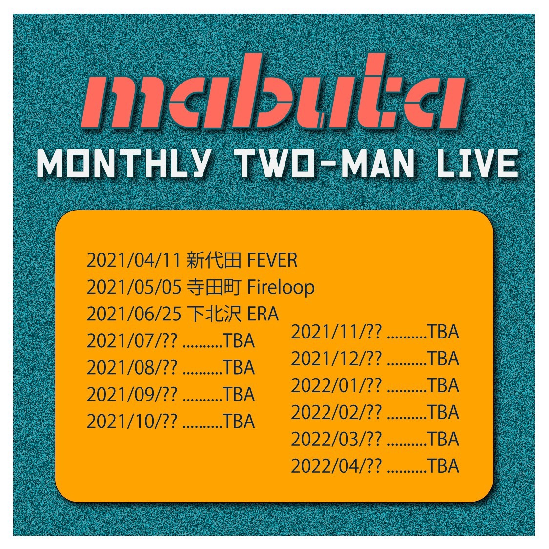 mabuta「MONTHLY TWO-MAN LIVE」告知画像