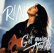 R!N「Get away / Naked」FC限定盤ジャケット