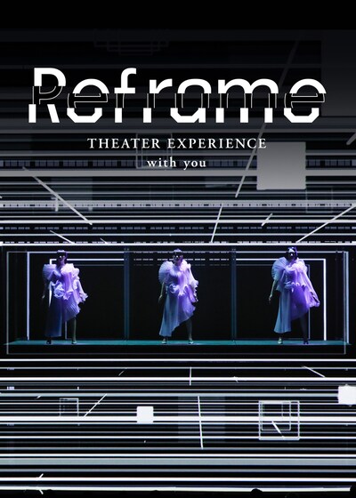 「Reframe THEATER EXPERIENCE with you」メインビジュアル