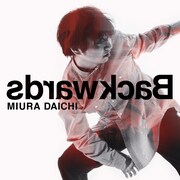 三浦大知「Backwards」CDジャケット