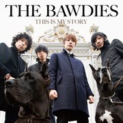 THE BAWDIES「THIS IS MY STORY」ジャケット