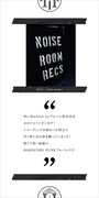 SHIGE(NOISE ROOM)のコメント。