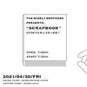 THE WISELY BROTHERS pre.「SCRAPBOOK」フライヤー