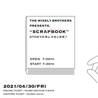 THE WISELY BROTHERS pre.「SCRAPBOOK」フライヤー