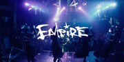 EMPiRE「EMPiRE'S GREATEST PARTY -EAT SLEEP EMPiRE REPEAT-」ティザー映像より。