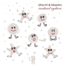 instant cytron「Utrecht & Maestro」ジャケット