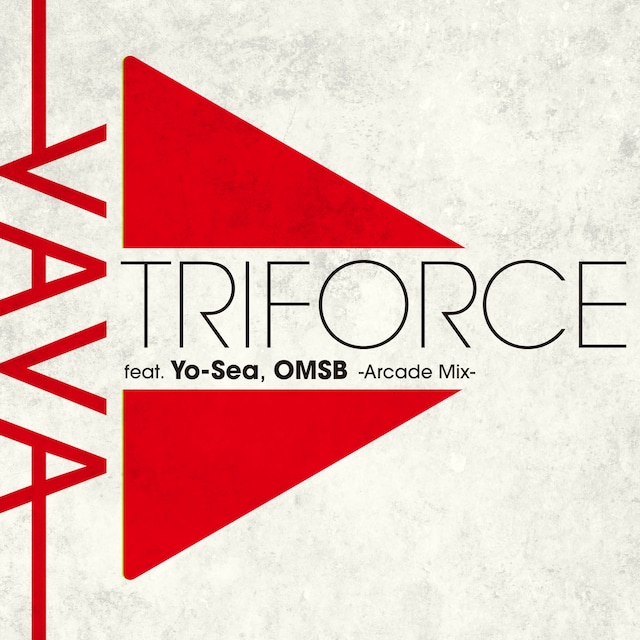 VaVa「Triforce feat. Yo-Sea, OMSB -Arcade Mix-」配信ジャケット