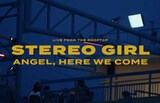 ステレオガール「Angel,Here We Come」ミュージックビデオのサムネイル。