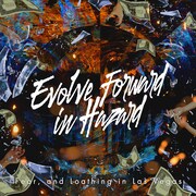 Fear, and Loathing in Las Vegas「Evolve Forward in Hazard」配信ジャケット