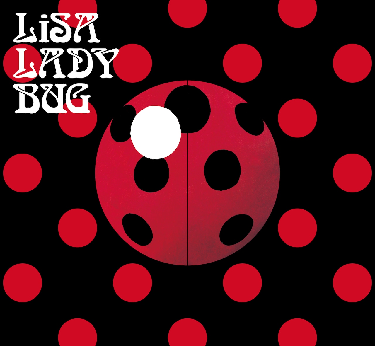 LiSA LADYBUG 値下げ‼️ 再入荷】LiSAのデビュー10周年ミニアルバム『LADYBUG
