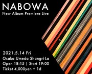 「NABOWA New Album Premiere Live」告知ビジュアル