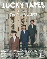 LUCKY TAPES「Blend One-Man Tour 2021」告知ビジュアル