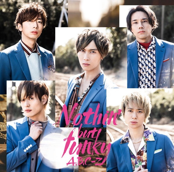 A.B.C-Z「Nothin' but funky」初回限定盤Bジャケット