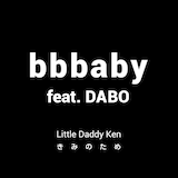 LITTLE「bbbaby feat.DABO」ジャケット