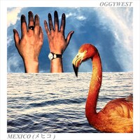 OGGYWEST「メヒコ（フラミンゴ）」配信ジャケット