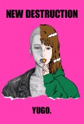 YUGO.「NEW DESTRUCTION」表紙画像