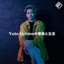 「Yuto Uchinoの音楽と生活」ビジュアル