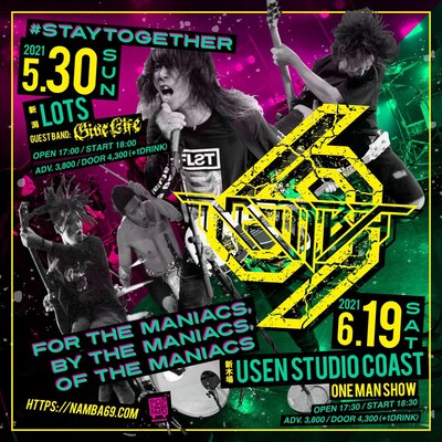 NAMBA69「#STAYTOGETHER」「FOR THE MANIACS, BY THE MANIACS, OF THE MANIACS」告知ビジュアル