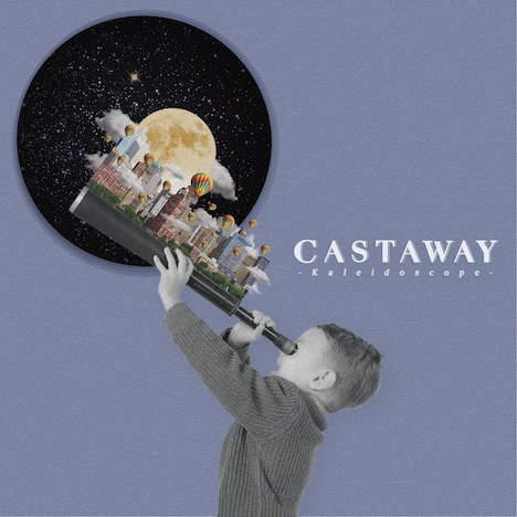 Castaway「Kaleidoscope」ジャケット