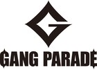 GANG PARADE「本日20:00お知らせございます」