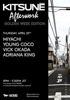 「Kitsune Afterwork Golden Week Edition」告知画像