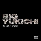 Lil'Yukichi、川崎のラッパーDeechとコラボした新曲「BIG YUKICHI」配信