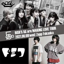 「BiSH'S 5G are MAKiNG LOVE TOUR」告知ビジュアル