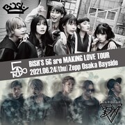 「BiSH'S 5G are MAKiNG LOVE TOUR」告知ビジュアル