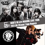 「BiSH'S 5G are MAKiNG LOVE TOUR」告知ビジュアル