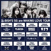 「BiSH'S 5G are MAKiNG LOVE TOUR」告知ビジュアル