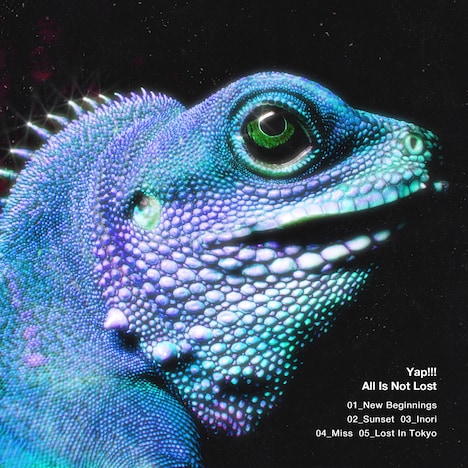 Yap!!!「All Is Not Lost」配信ジャケット