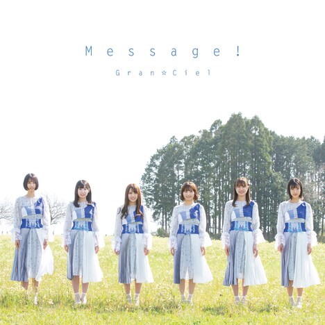 Gran☆Ciel「Message!」Type-Aジャケット